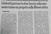 I dolcetti portano in dote ben tre Milà euro sosterranno un progetto sulla fibrosi cistica