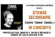 Strade secondarie Cosimo “Zanna” Zannelli in concerto